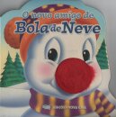 O Novo Amigo De Bola De Neve