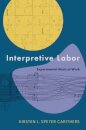 Interpretive Labor