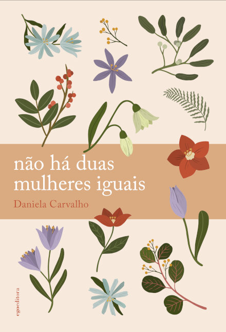 Não Há Duas Mulheres Iguais