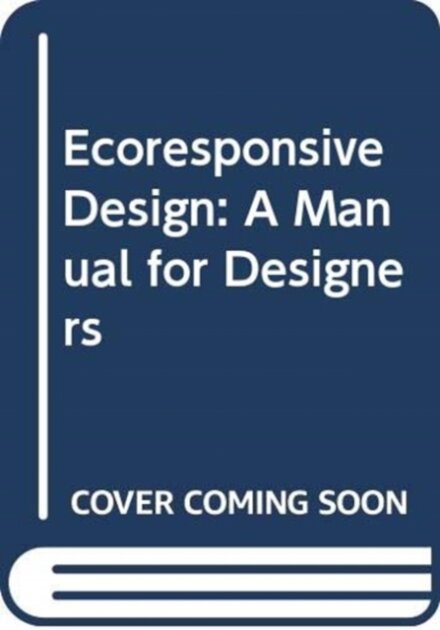 EcoResponsive Environments