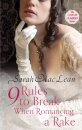 Nine Rules to Break When Romancing a Rake