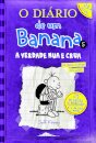 O Diário de um Banana 5: A Verdade Nua e Crua