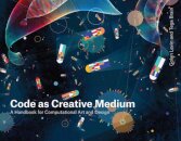 Code as Creative Medium