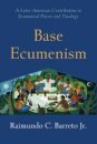 Base Ecumenism