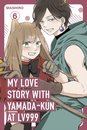 My Love Story With Yamada-Kun At Lv999 Vol. 6