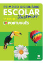 Primeiro dicionário Escolar Ilustrado Português 1.º Ciclo