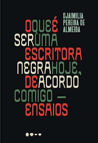Que É Ser Uma Escritora Negra Hoje