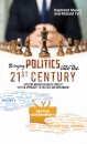 Bringing Politics into the 21st Century