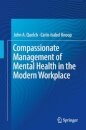 Compassionate Management of Mental Health in the Modern Workplace