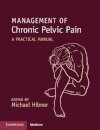 Management of Chronic Pelvic Pain
