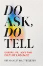 Do Ask, Do Tell