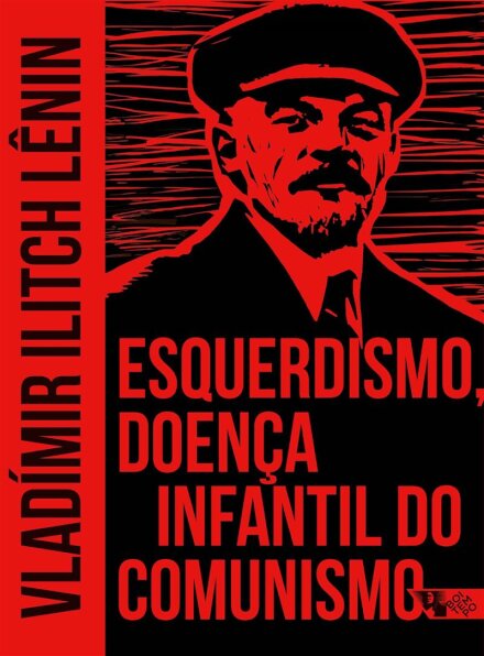 Esquerdismo, doença infantil do comunismo