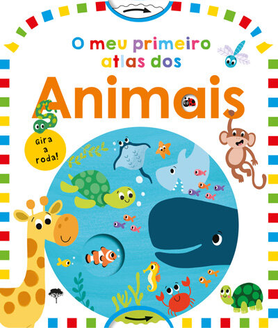 O Meu Primeiro Atlas Dos Animais