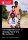 Routledge Handbook of Physical Activity and Mental Health