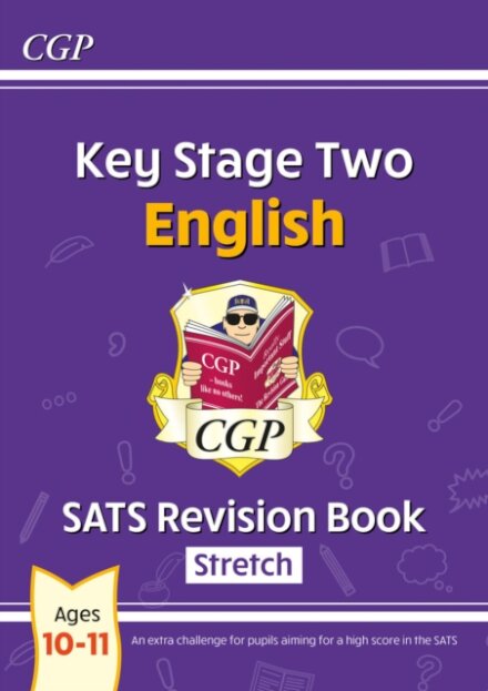 KS2 English Year 6 SATS Revision Book: Stretch (for the 2026 tests)