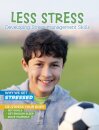 Less Stress