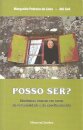 Posso Ser