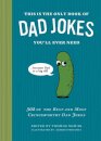 This Is the Only Book of Dad Jokes You’ll Ever Need