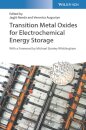 Transition Metal Oxides for Electrochemical Energy Storage