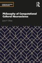 Philosophy of Computational Cultural Neuroscience