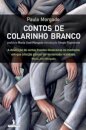 Contos De Colarinho Branco