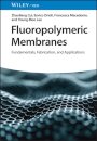 Fluoropolymeric Membranes