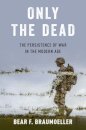 Only the Dead
