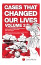 Cases That Changed Our Lives