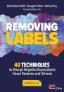 Removing Labels, Grades K-12