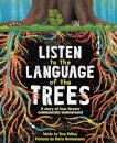Listen to the Language of the Trees