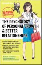 The Psychology of Personal Growth and Better Relationships
