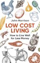 Low-Cost Living 2nd Edition