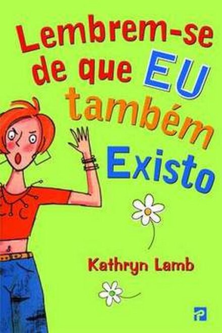 Lembrem-Se De Que Eu Também Existo