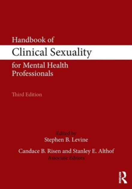 Handbook of Clinical Sexuality for Mental Health Professionals