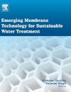 Emerging Membrane Technology for Sustainable Water Treatment