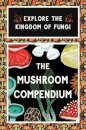 The Mushroom Compendium