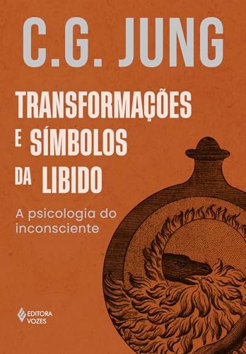 Transformações E Símbolos Da Libido