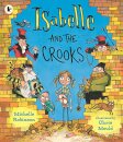 Isabelle And The Crooks