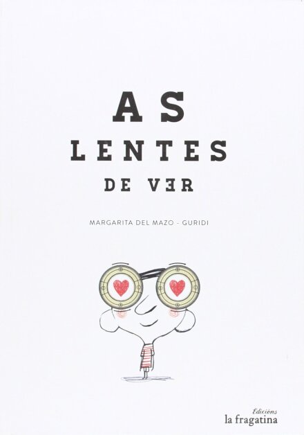 As lentes de Ver - Galego