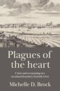 Plagues of the heart
