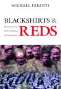 Blackshirts and Reds