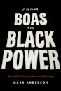 From Boas to Black Power