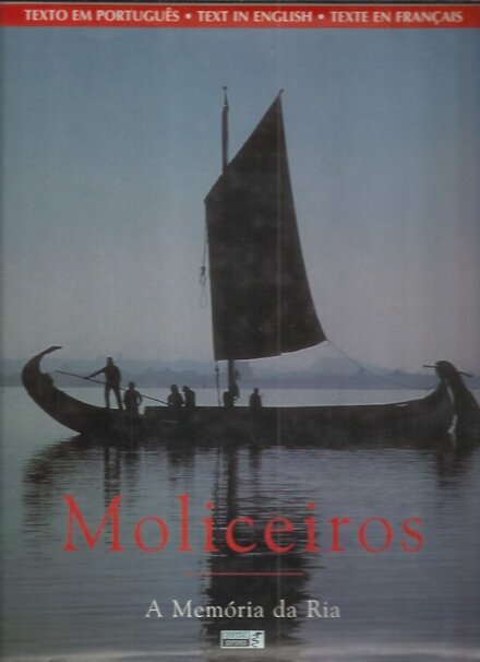 Moliceiros – A Memória da Ria