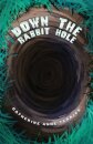 Down the Rabbit Hole