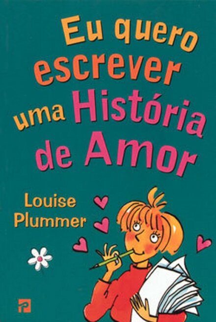 Eu Quero Escrever uma História de Amor
