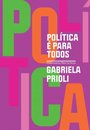 Política É Para Todos