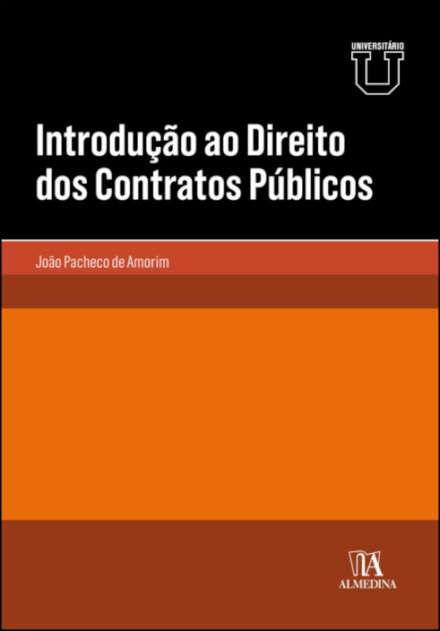 Introdução Ao Direito Dos Contratos Públicos