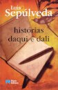 Histórias daqui e dali