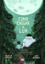 Como Chegar à Lua
