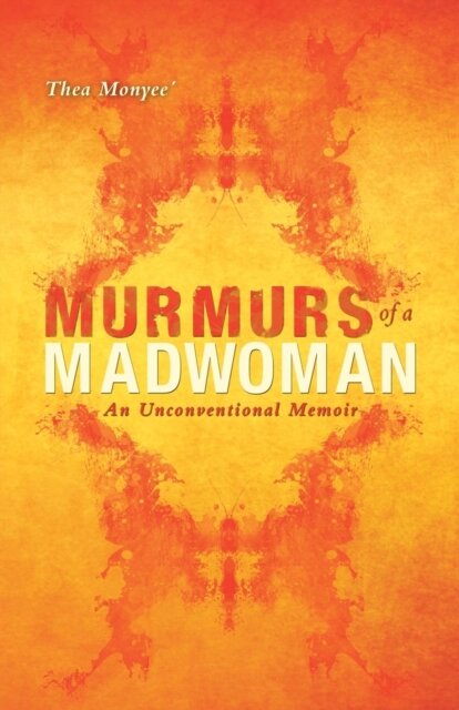 Murmurs of a MadWoman